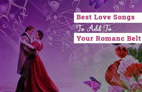 best love song lyrics|best love songs ever written.